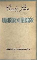 Télécharger le livre :  Lumière cendrée