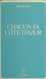 Download this eBook Chacun sa Côte d'azur