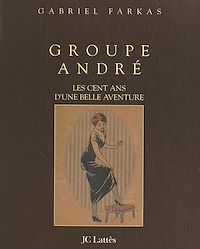 Téléchargez le livre :  Groupe André