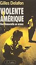 Télécharger le livre :  Violente Amérique