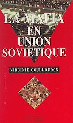 Download this eBook La mafia en Union soviétique