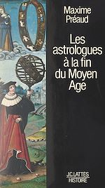 Download this eBook Les astrologues à la fin du Moyen Âge