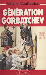 Download this eBook Génération Gorbatchev