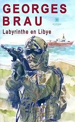 Télécharger le livre :  Labyrinthe en Libye