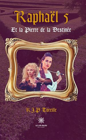 Téléchargez le livre :  Raphaël - Tome 5
