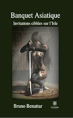 Télécharger le livre :  Banquet asiatique
