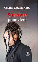 Download this eBook Survivre pour vivre