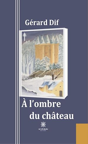 Download the eBook: À l'ombre du château