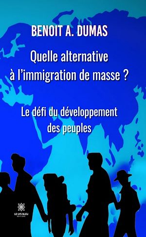 Download the eBook: Quelle alternative à l'immigration de masse ?