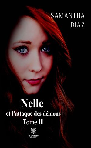 Téléchargez le livre :  Nelle et l'attaque des démons - Tome 3