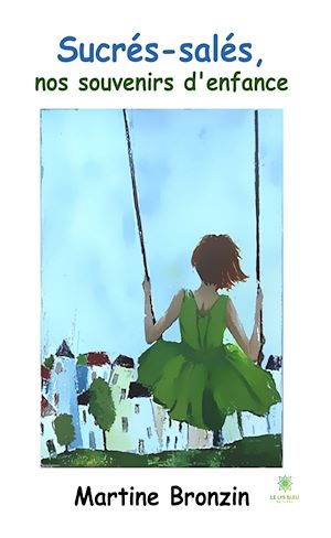 Download the eBook: Sucrés-salés, nos souvenirs d'enfance