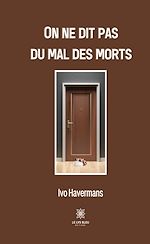 Download this eBook On ne dit pas du mal des morts