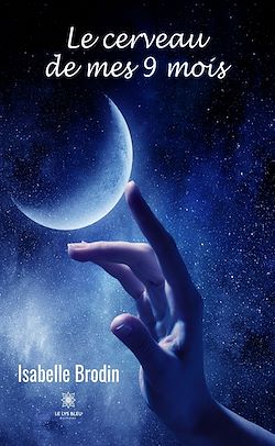 Télécharger le livre :  Le cerveau de mes 9 mois