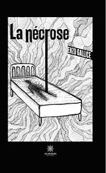 Télécharger le livre :  La nécrose