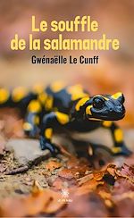 Download this eBook Le souffle de la salamandre