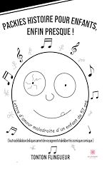 Download this eBook Packies histoire pour enfants, enfin presque !