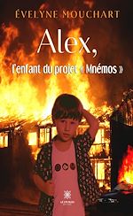Download this eBook Alex, l'enfant du projet « Mnémos »