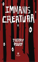 Télécharger le livre :  Immanis creatura