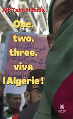 Download this eBook One, two, three, viva l'Algérie !
