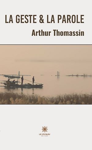 Download the eBook: La geste & la parole