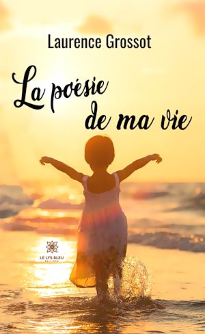 Download the eBook: La poésie de ma vie