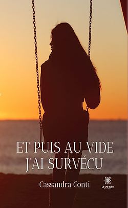 Télécharger le livre :  Et puis au vide j'ai survécu