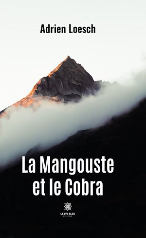 Téléchargez le livre :  La Mangouste et le Cobra
