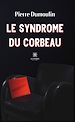 Télécharger le livre :  Le syndrome du corbeau