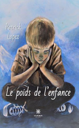 Download the eBook: Le poids de l'enfance