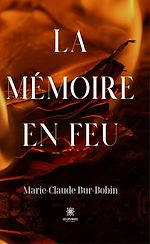 Download this eBook La mémoire en feu