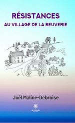 Download this eBook Résistances au village de La Beuverie