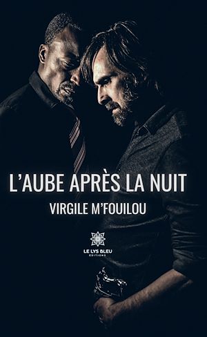 Download the eBook: L'aube après la nuit