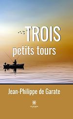 Télécharger le livre :  Trois petits tours