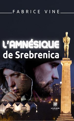 Download the eBook: L'amnésique de Srebrenica