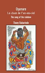 Download this eBook O?umare : Le chant de l'arc-en-ciel - The song of the rainbow