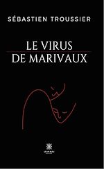 Download this eBook Le virus de Marivaux