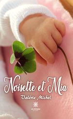 Télécharger le livre :  Noisette et Mia