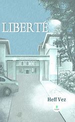 Download this eBook Liberté