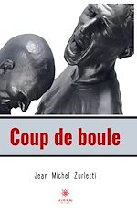 Télécharger le livre :  Coup de boule