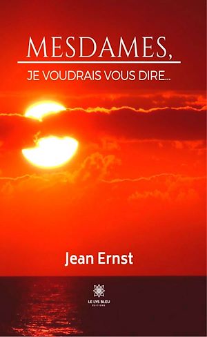 Download the eBook: Mesdames, je voudrais vous dire…