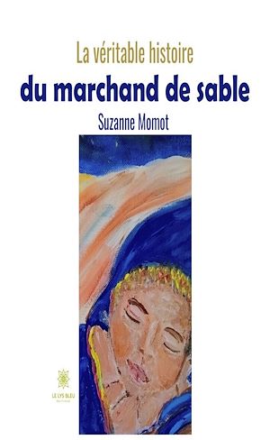 Download the eBook: La véritable histoire du marchand de sable