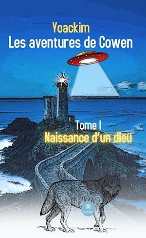 Téléchargez le livre :  Les aventures de Cowen - Tome 1
