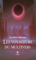 Download this eBook Les voyageurs du multivers