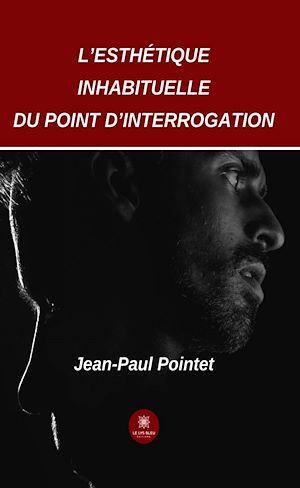 Download the eBook: L'esthétique inhabituelle du point d'interrogation