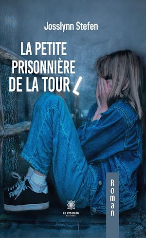 Téléchargez le livre :  La petite prisonnière de la tour L