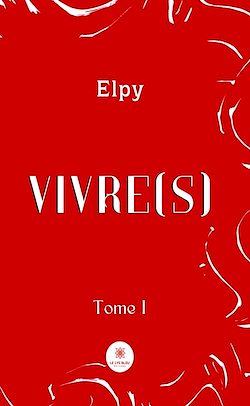 Télécharger le livre :  Vivre(s) - Tome 1