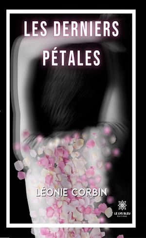 Download the eBook: Les derniers pétales