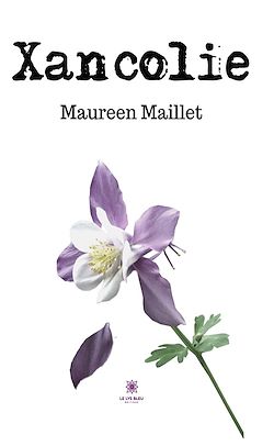 Télécharger le livre :  Xancolie