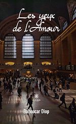 Download this eBook Les yeux de l'Amour