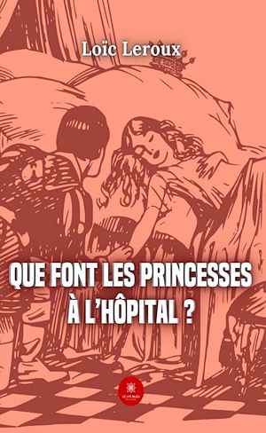 Download the eBook: Que font les princesses à l'hôpital ?